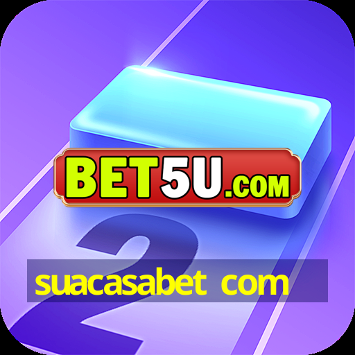 suacasabet com